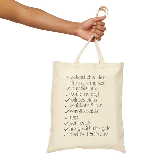 Dog Mom Weekend Checklist 100% Cotton Canvas Tote Bag