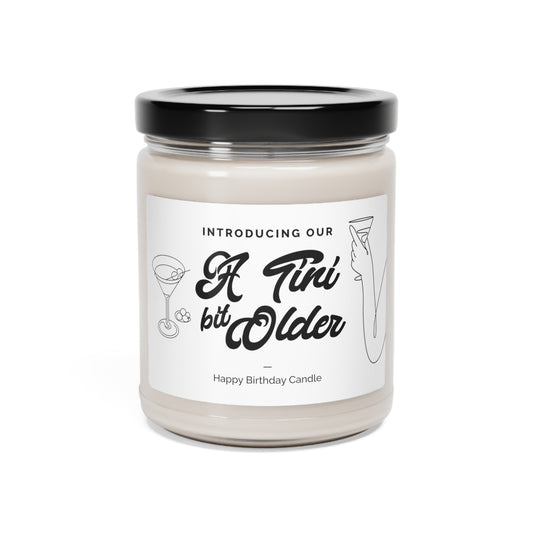 A Tini Bit Older Happy Birthday Scented Soy Candle, 9oz