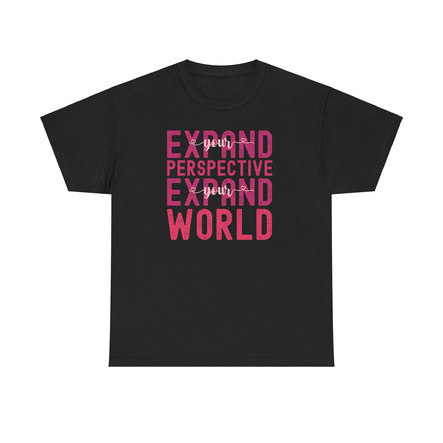 Expand Your Perspective Expand Your World with pink hues (Gildan 5000 T-Shirt) for women and men