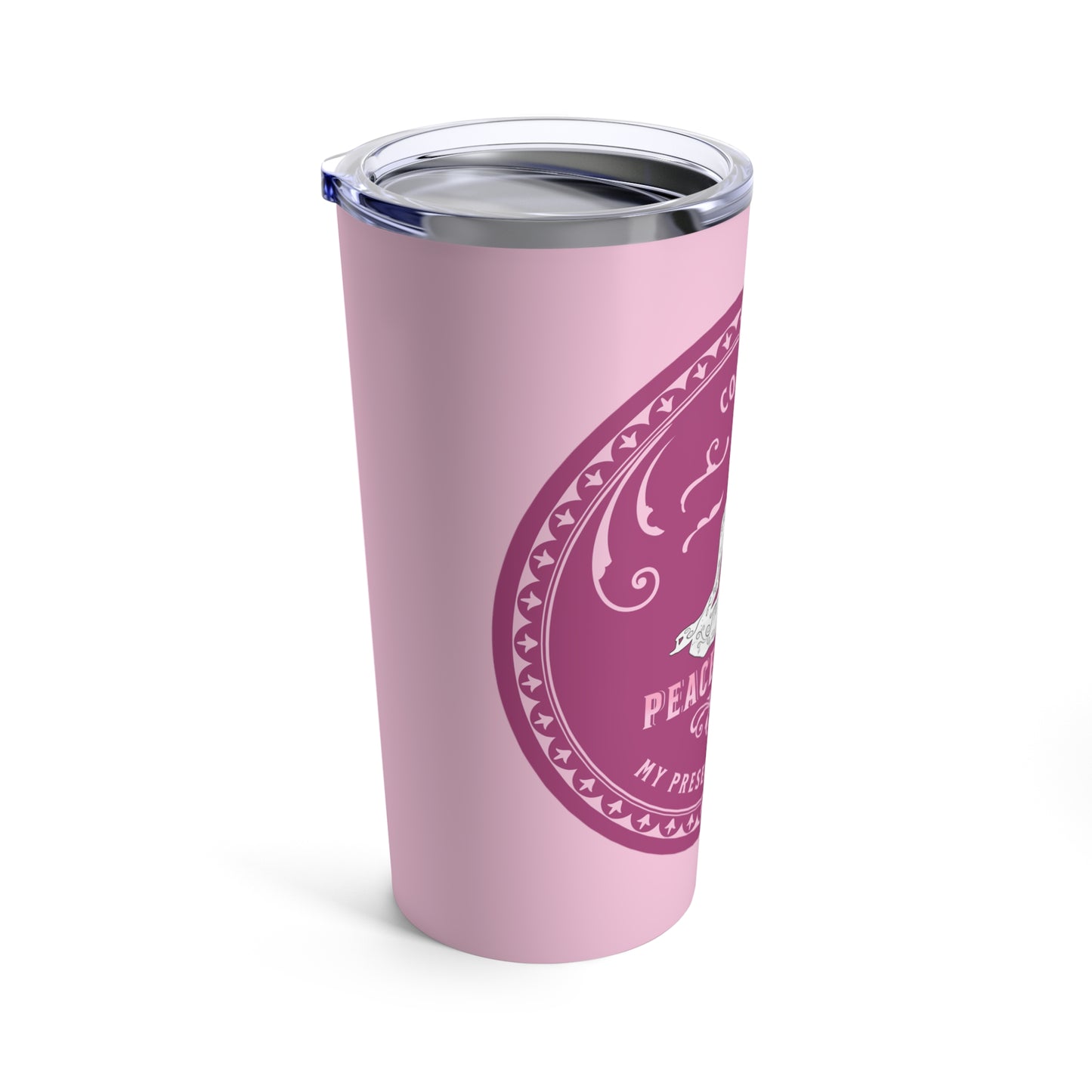 Coffee is my Presence Practice with Pink Hues, insulated, stainless steel, Tumbler 20oz