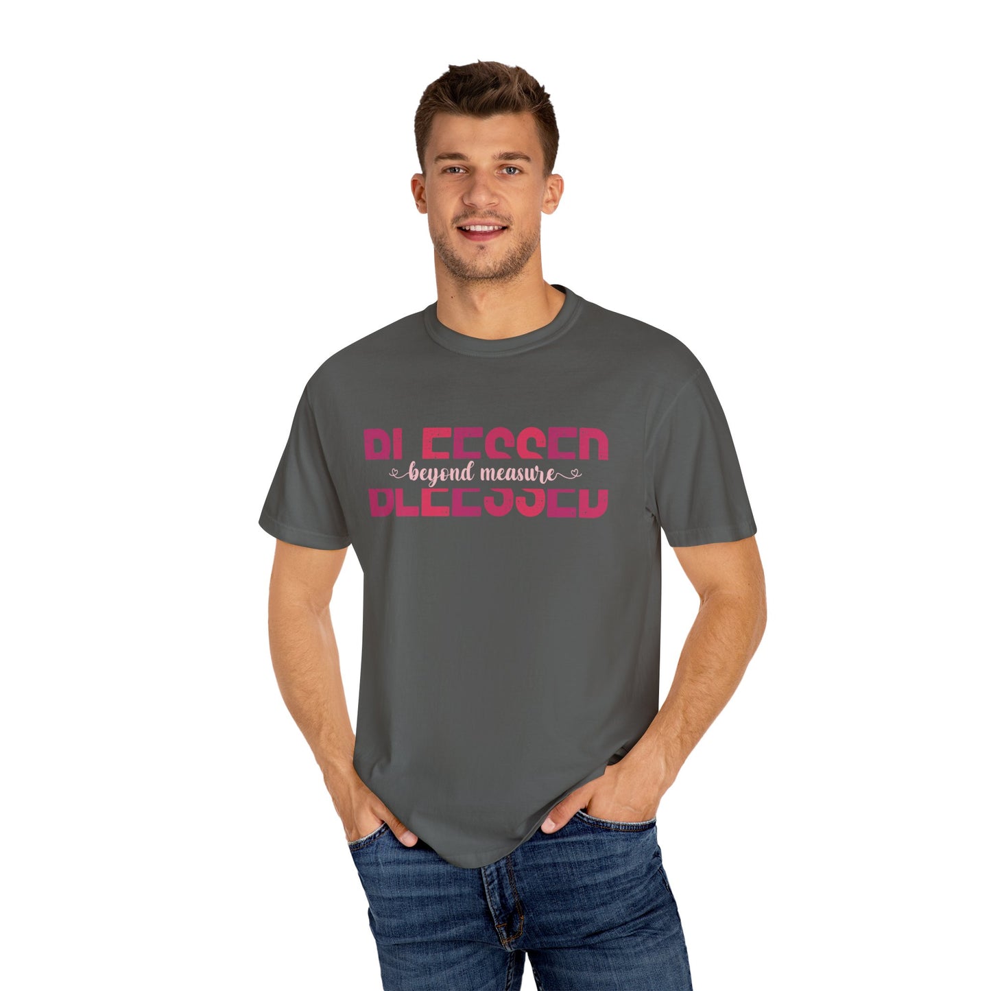 Blessed Beyond Measure with pink hues (Comfort Colors 1717 T-Shirt) for women and men