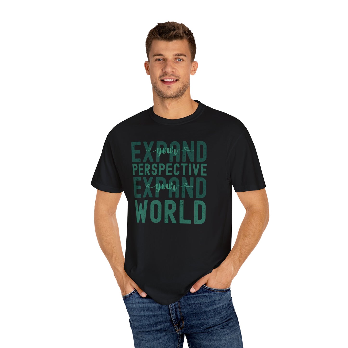 Expand Your Perspective Expand Your World with green hues (Comfort Colors 1717 T-Shirt) for women and men