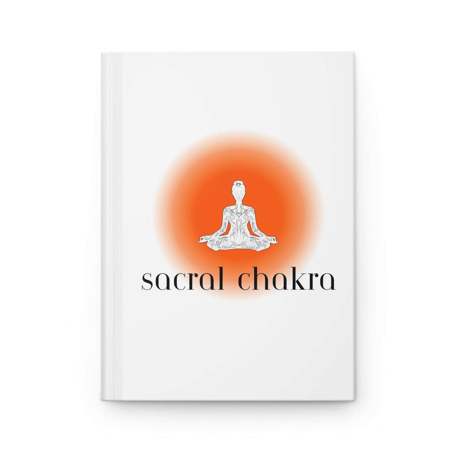 Sacral Chakra Hardcover Journal